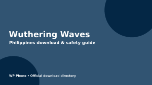 Wuthering Waves official download and safety guide